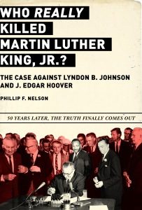 phil-nelson-mlk-cover-203x300 DC 'Big Event' Boosts Pressure To Disclose Suppressed JFK Records
