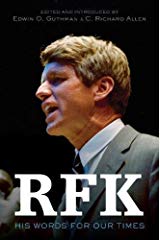 rfk-richard-allen-edwin-guthman RFK's Collected Works Provide Powerful Lessons For Today